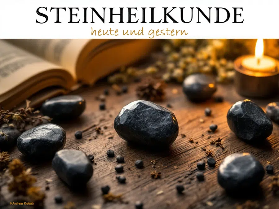 steinheilkunde heute und gestern 2026